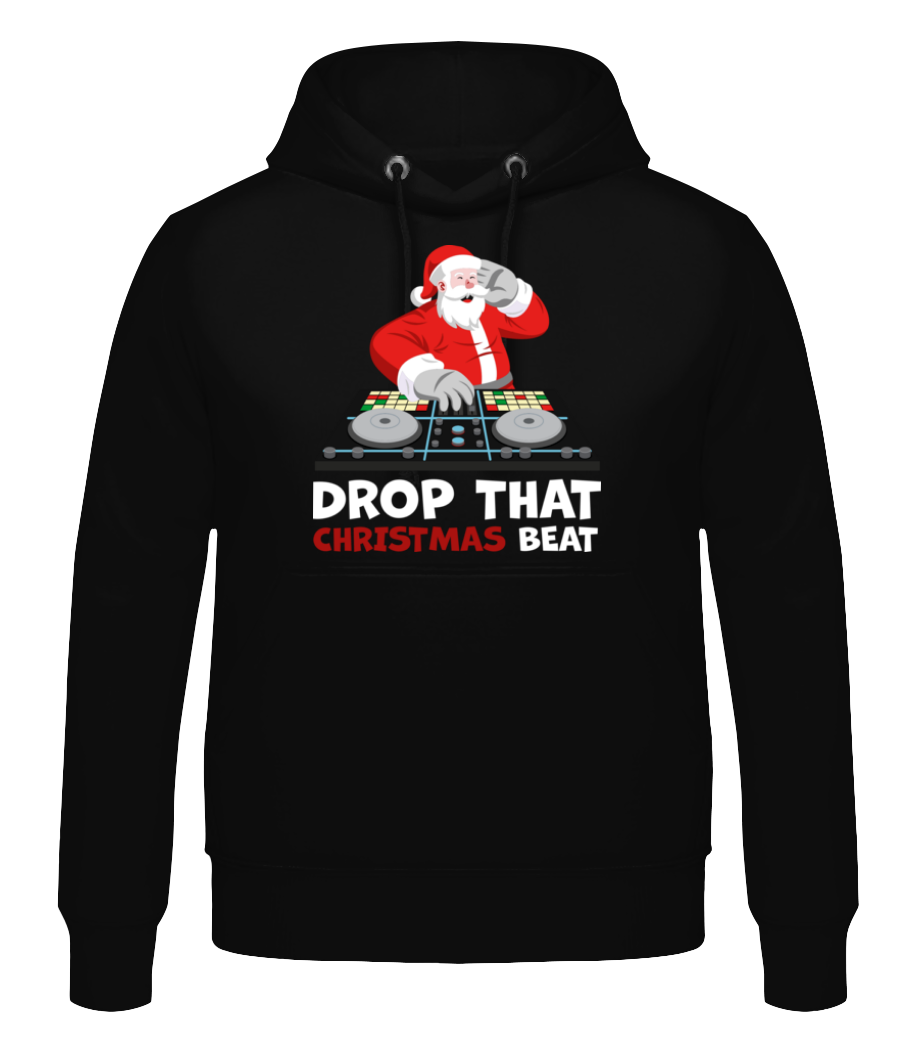 Drop That Christmas Beat · Sweat à capuche Homme