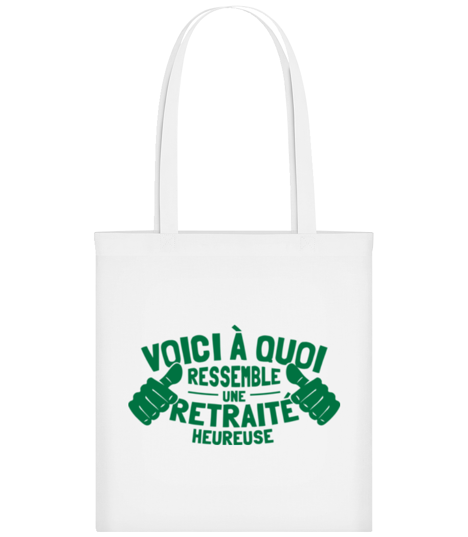 Une Retraitée Heureuse · Tote Bag
