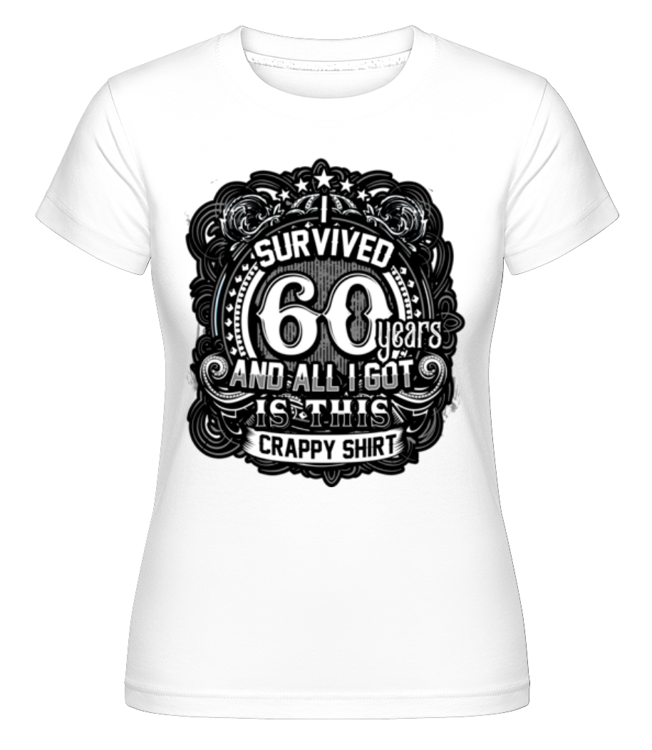 I Survived 60 Years ·  T-shirt Shirtinator femme