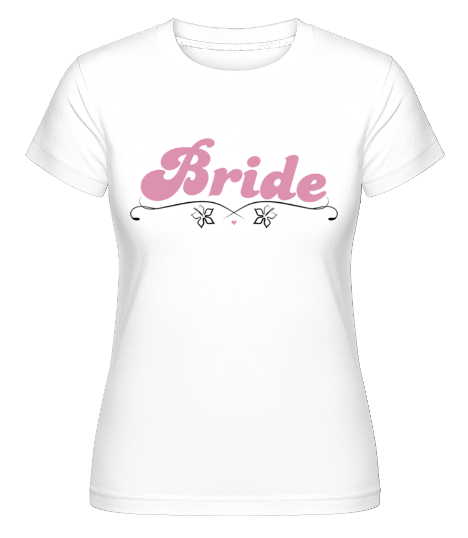 Bride Flowers ·  T-shirt Shirtinator femme