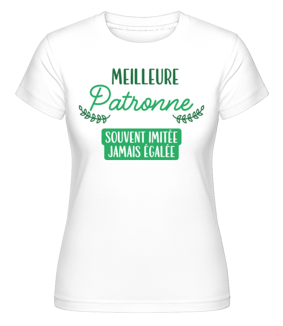 Meilleure Patronne ·  T-shirt Shirtinator femme