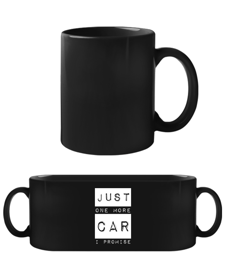 Náhľad: Just One More Car I Promise - Čierny hrnček - Čierna - Predné
