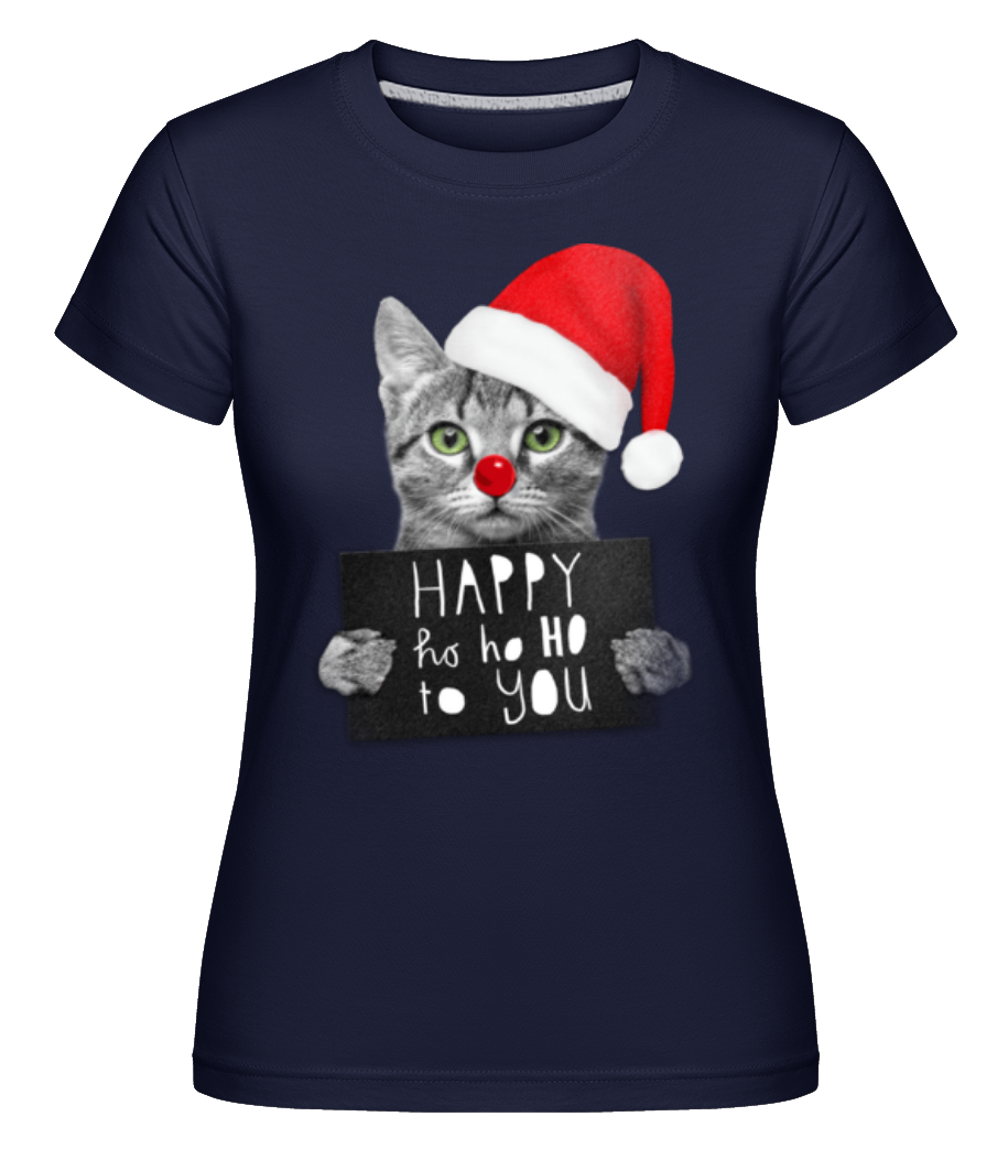 Happy Ho Ho Ho To You ·  T-shirt Shirtinator femme