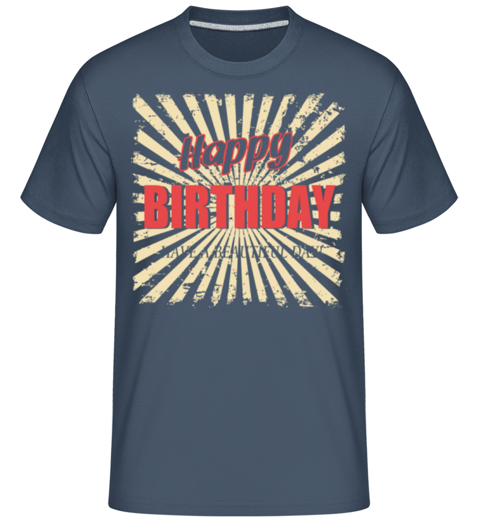Happy Birthday ·  T-Shirt Shirtinator homme