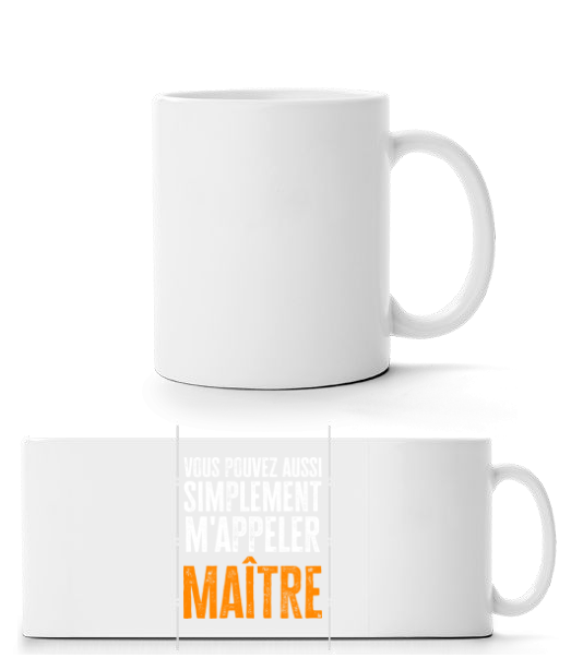 Tu Peux Aussi Simplement Me Dire Maitre · Mug panorama