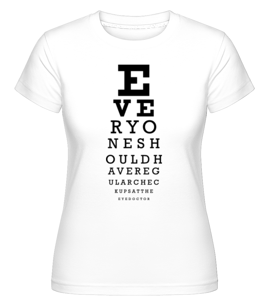 Aperçu: Everyone Should Have Regular Che -  T-shirt Shirtinator femme - Blanc - Devant