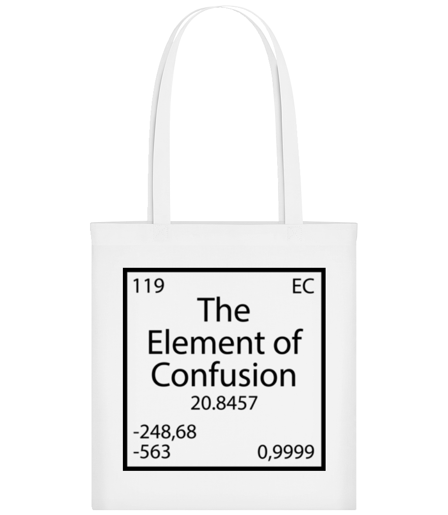 The Element Of Confusion · Tote Bag