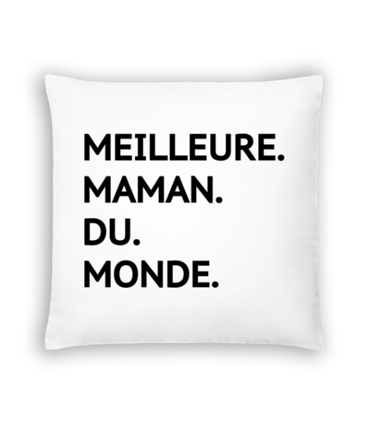 Meilleure Maman Du Monde · Coussin
