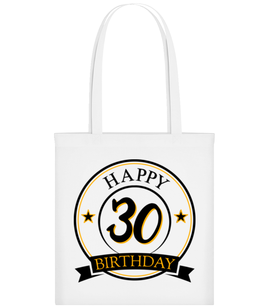 Happy Birthday 30 · Tote Bag