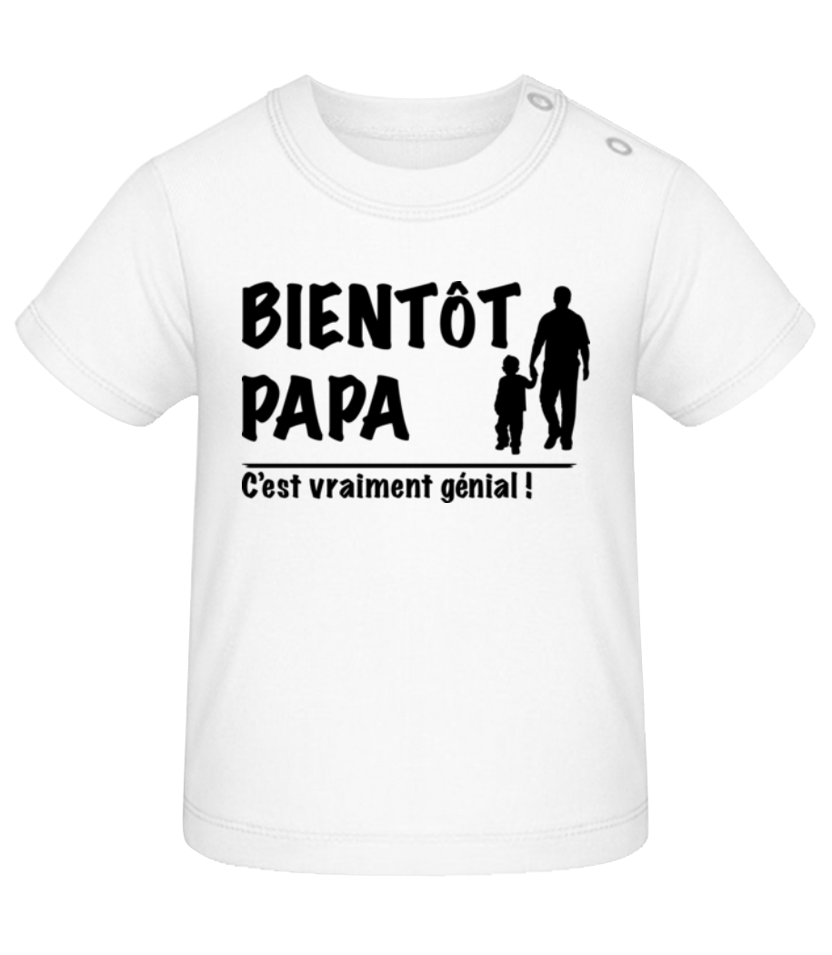 Bientôt Papa · T-shirt Bio Bébé