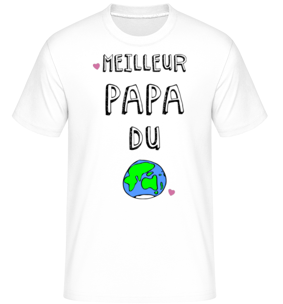 Meilleur Papa Du Monde ·  T-Shirt Shirtinator homme
