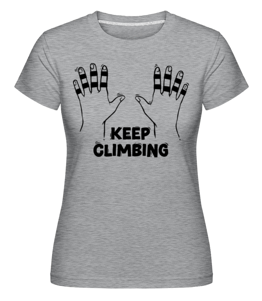 Keep Climbing ·  T-shirt Shirtinator femme