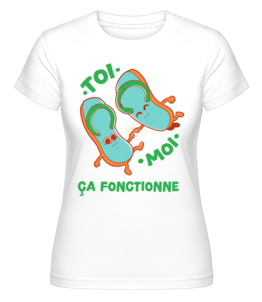 Toi Moi Ca Marche ·  T-shirt Shirtinator femme