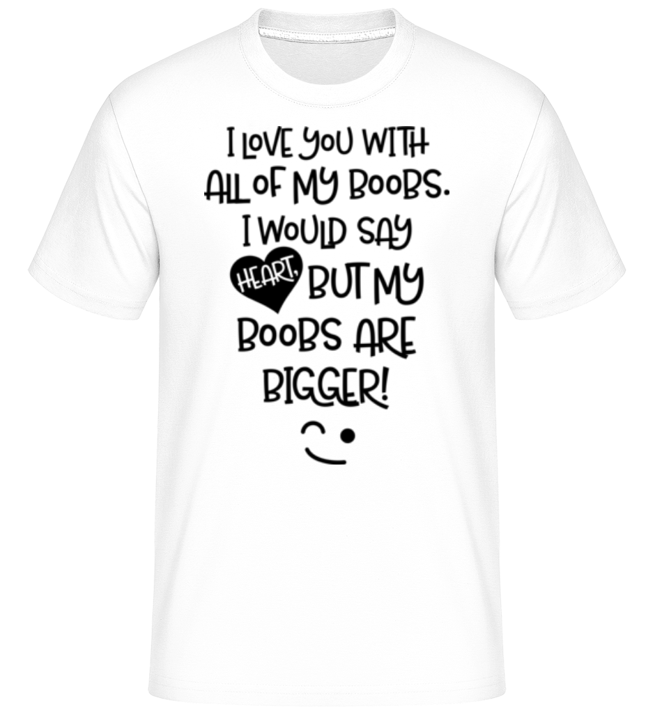 Boobs Love ·  T-Shirt Shirtinator homme