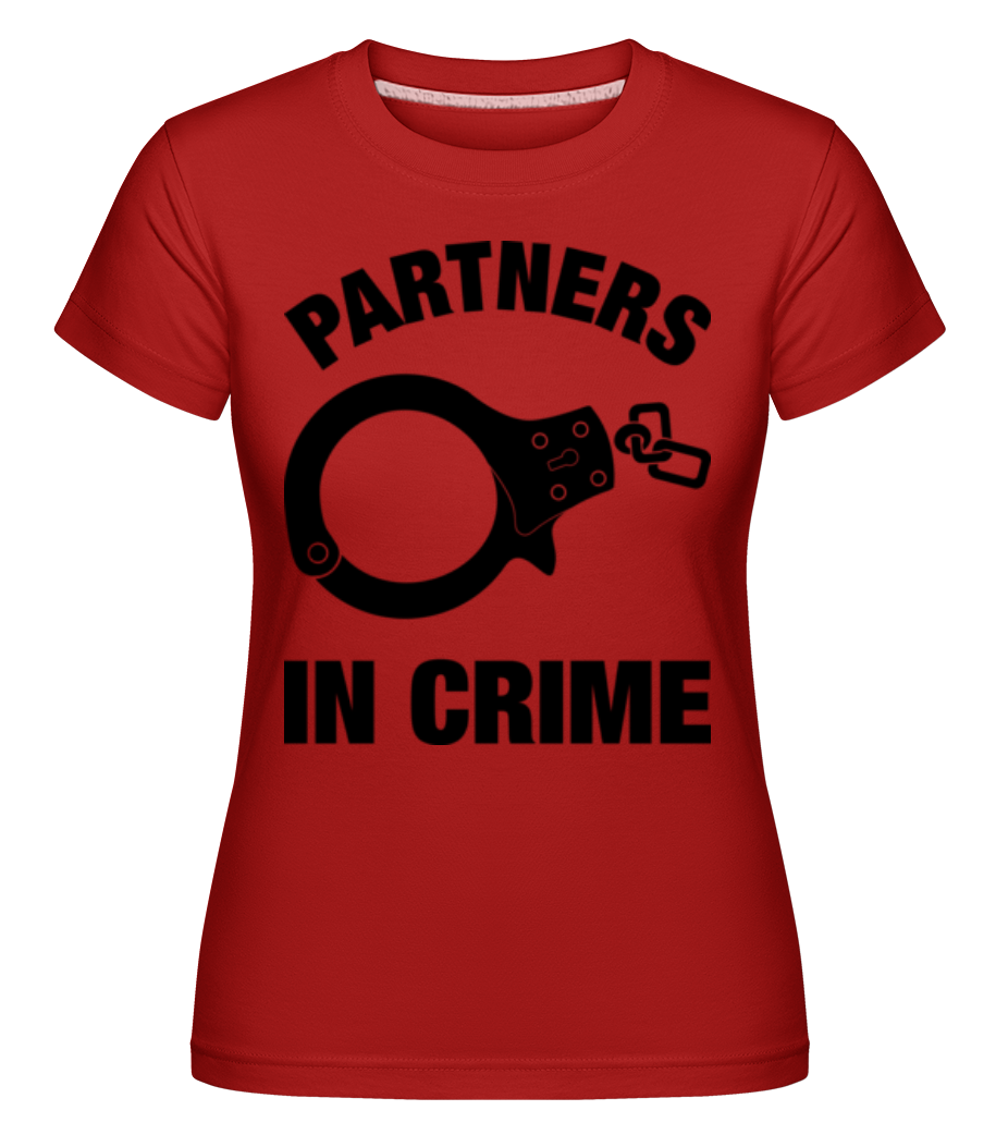 Partner in crime ·  T-shirt Shirtinator femme