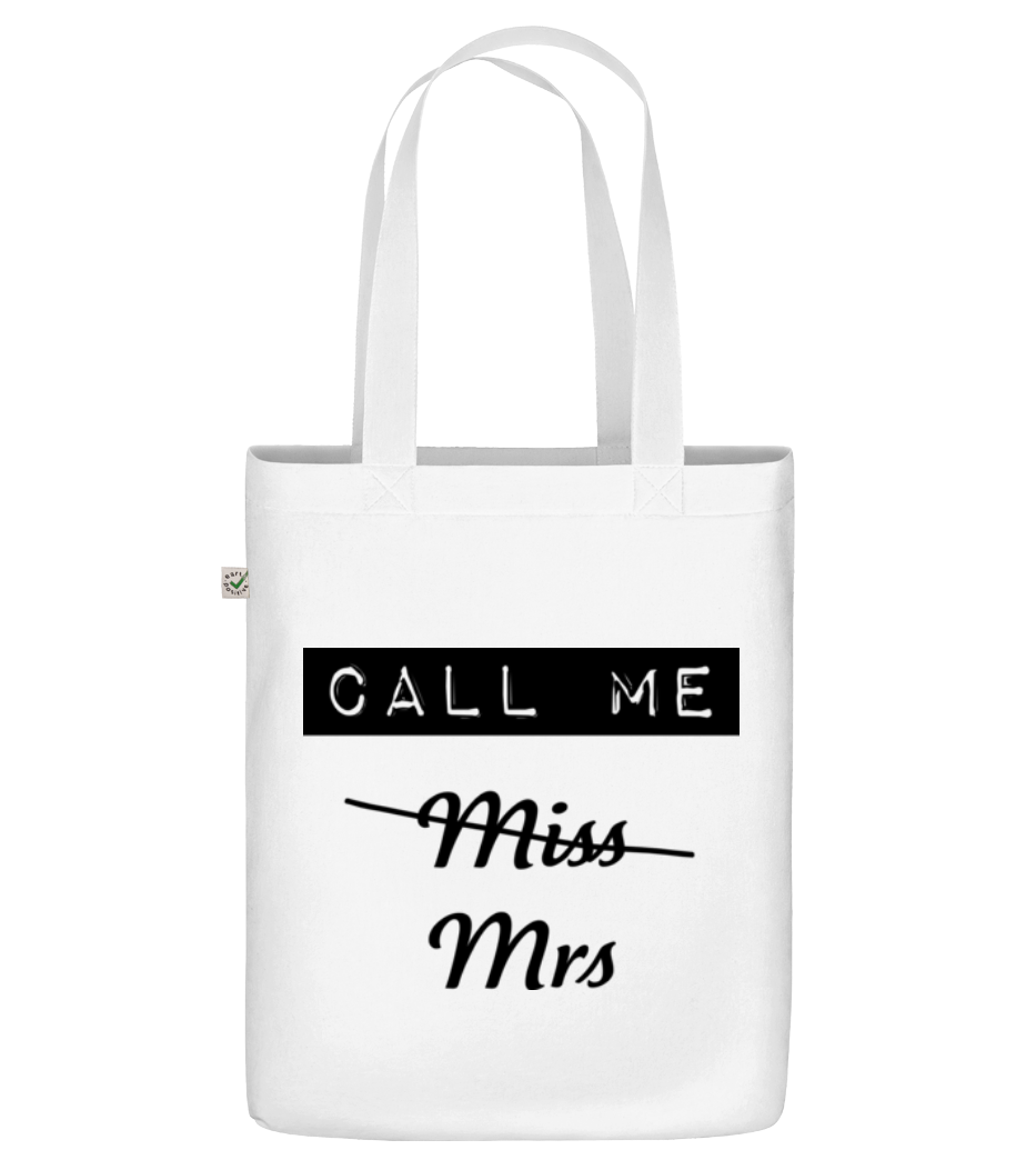 Call Me Mrs · Sac en toile bio