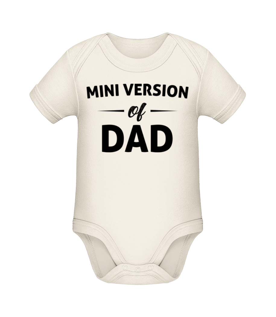 Mini Version Of Dad · Body manches courtes bio