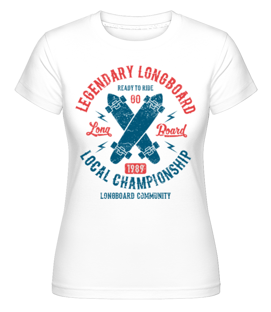 Legendary Longboard -  T-shirt Shirtinator femme - Blanc - Devant