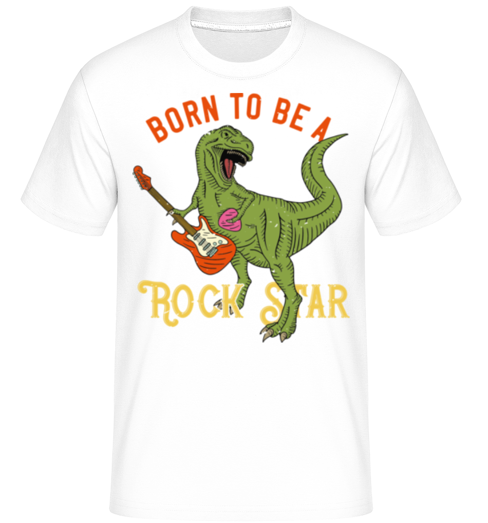 Born To Be A Rock Star ·  T-Shirt Shirtinator homme