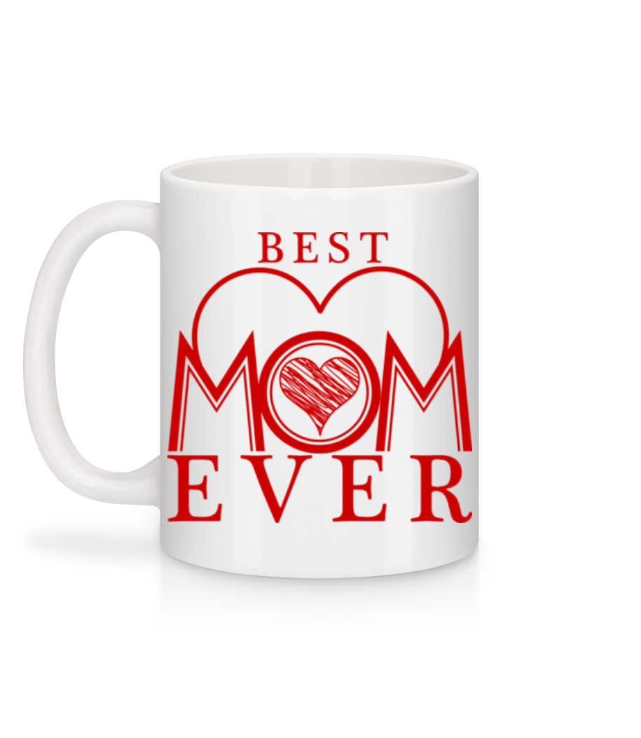 Best Mom Ever - Mug en céramique blanc - Blanc - Derrière
