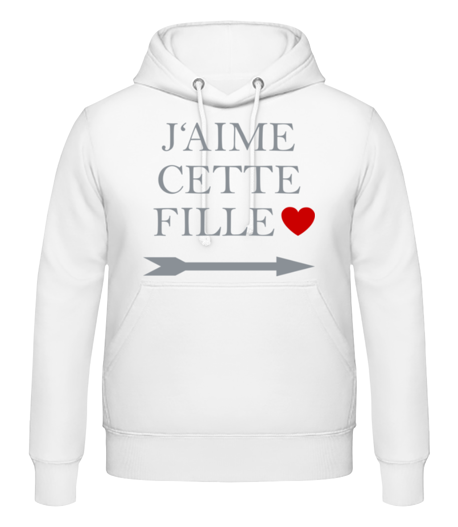 J'Aime Cette Fille · Sweat à capuche Homme