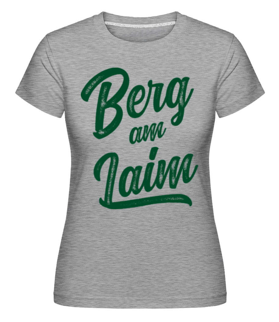 Berg Am Laim Swoosh · Shirtinator Frauen T-Shirt