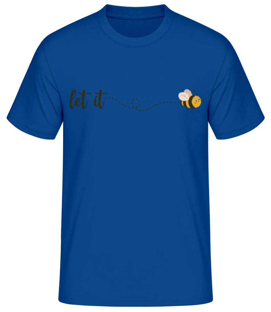 Let It Bee · T-shirt standard Homme