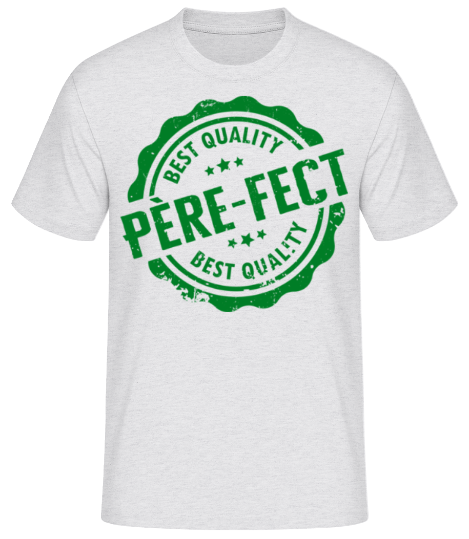 Père-fect · T-shirt standard Homme