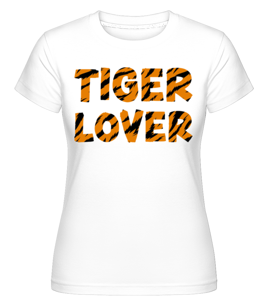 Tiger Lover ·  T-shirt Shirtinator femme
