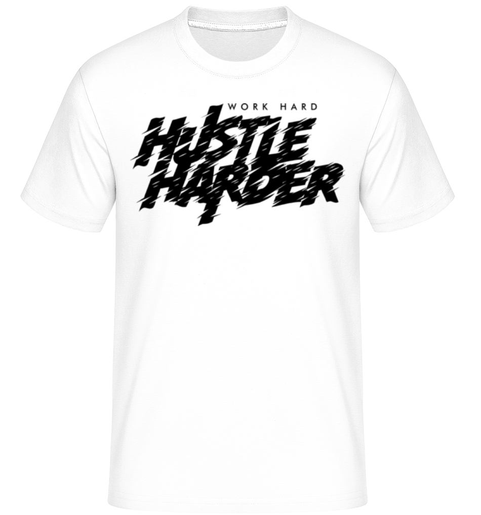Work Hard Hustle Harder ·  T-Shirt Shirtinator homme