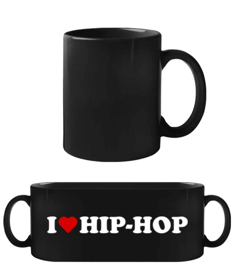 I Love Hip Hop · Tasse Noire