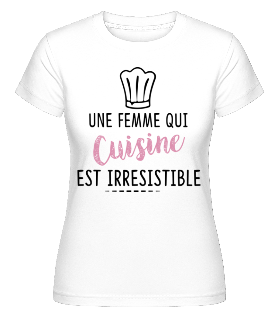Aperçu: Une Femme Qui Cuisine -  T-shirt Shirtinator femme - Blanc - Devant
