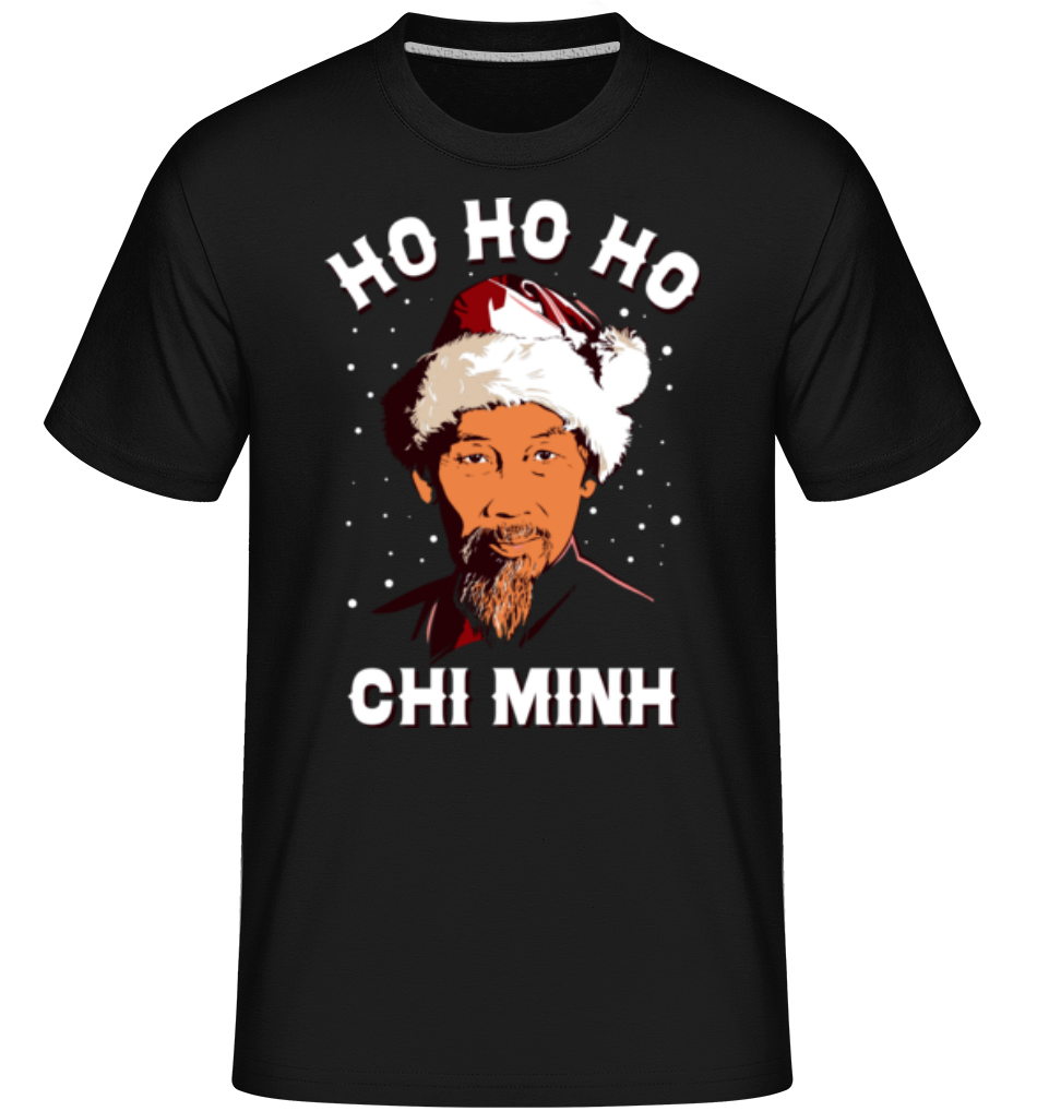 Ho Ho Ho Chi Minh ·  T-Shirt Shirtinator homme