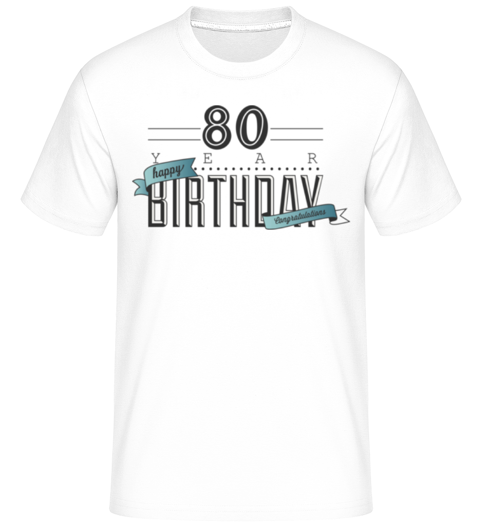Aperçu: 80 Birthday Sign -  T-Shirt Shirtinator homme - Blanc - Devant