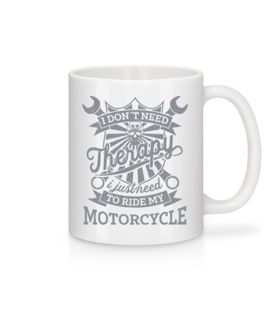 I Don't Need Therapy - Tasse - Weiß - Vorne