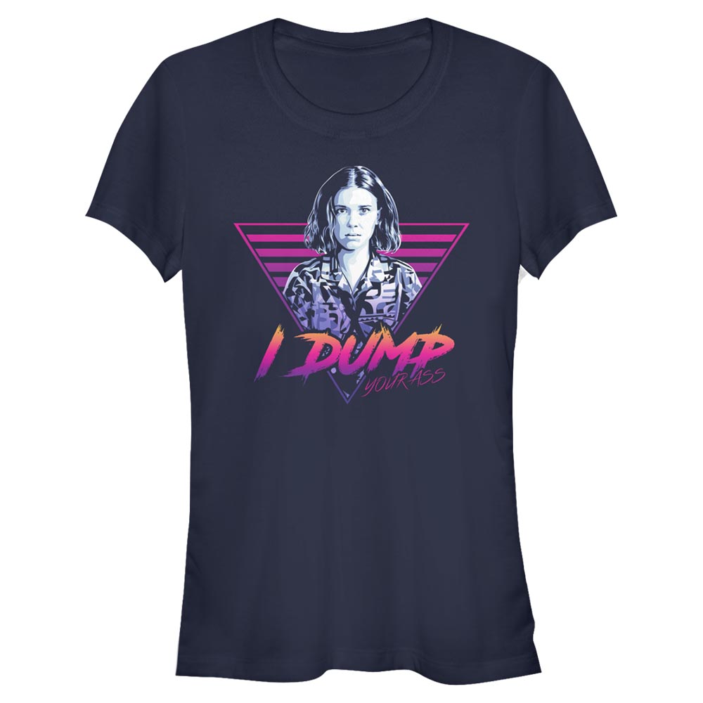 Netflix - Stranger Things - Eleven Dump Your Ass - Frauen T-Shirt