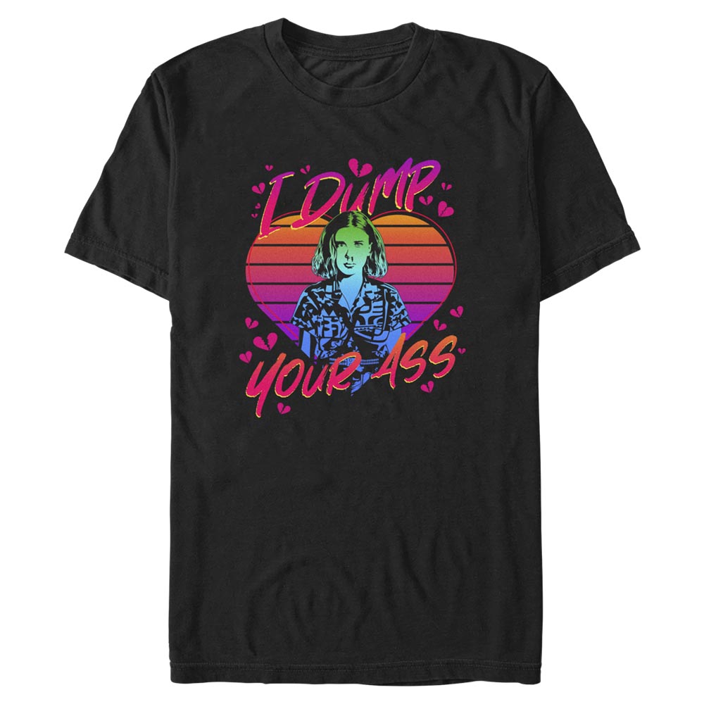 Netflix - Stranger Things - Eleven I Dump Your Ass - Valentine's Day - Homme T-shirt