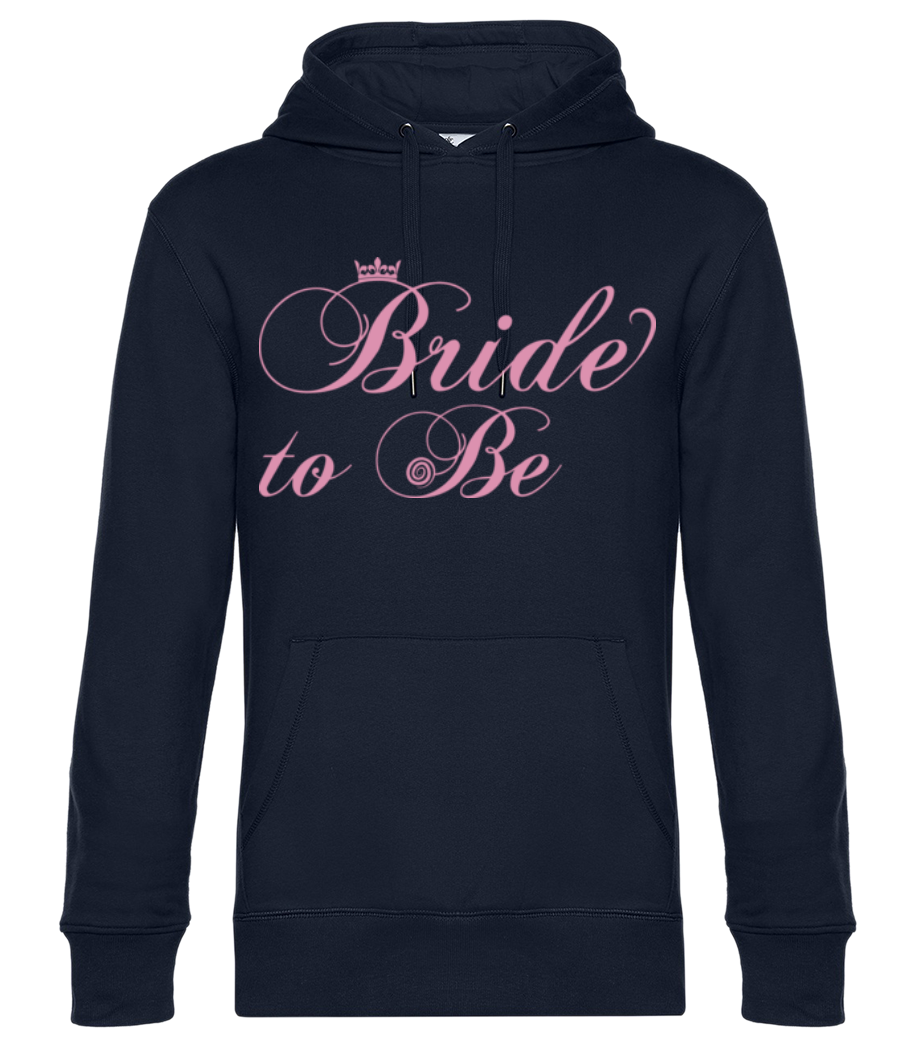 Aperçu: Bride To Be - Sweat à capuche premium Unisexe - Bleu marine - Devant