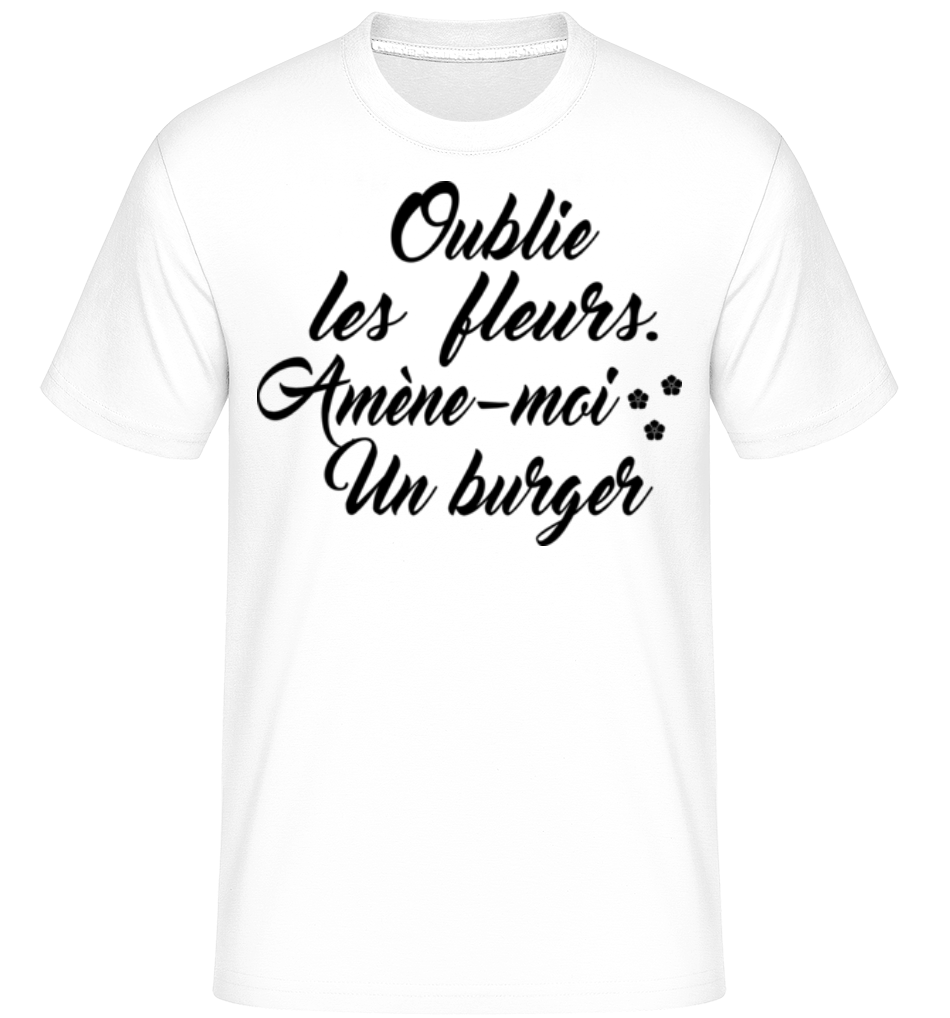 Amène-Moi Un Burger ·  T-Shirt Shirtinator homme