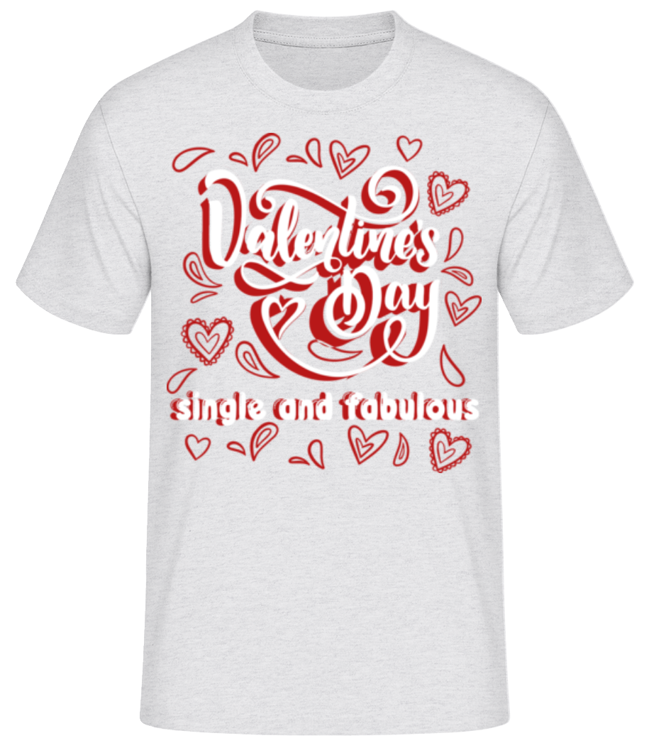 Single And Fabulous · T-shirt standard Homme