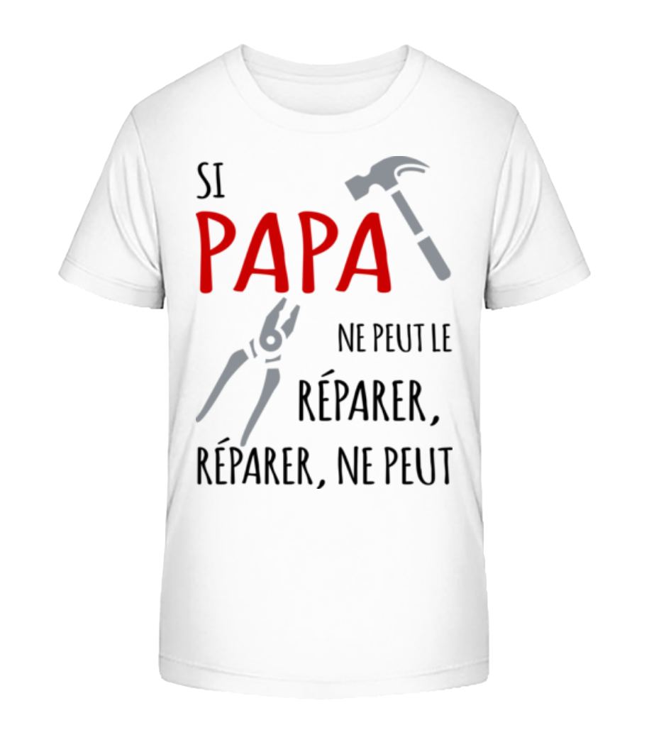 Aperçu: Si Papa Ne Peut Le Réparer - T-shirt bio Enfant Stanley Stella 2.0 - Blanc - Devant