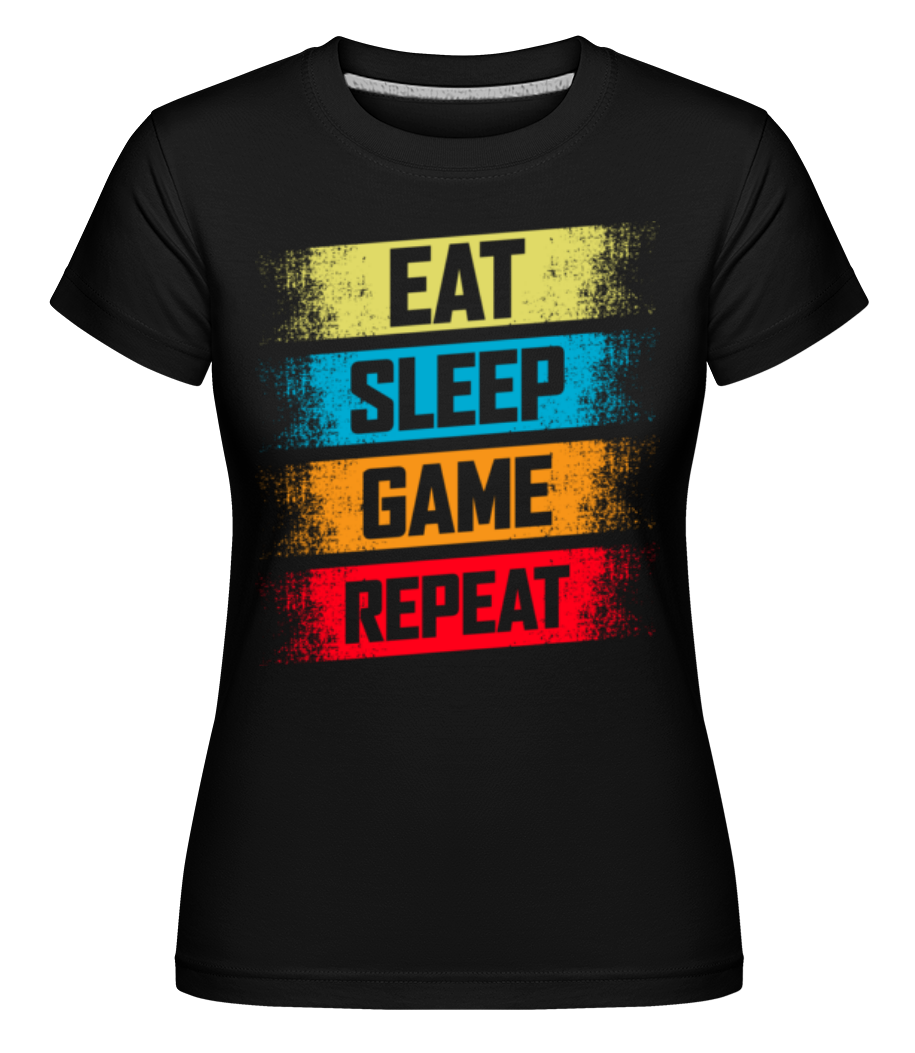 Aperçu: Eat Sleep Game Repeat -  T-shirt Shirtinator femme - Noir - Devant