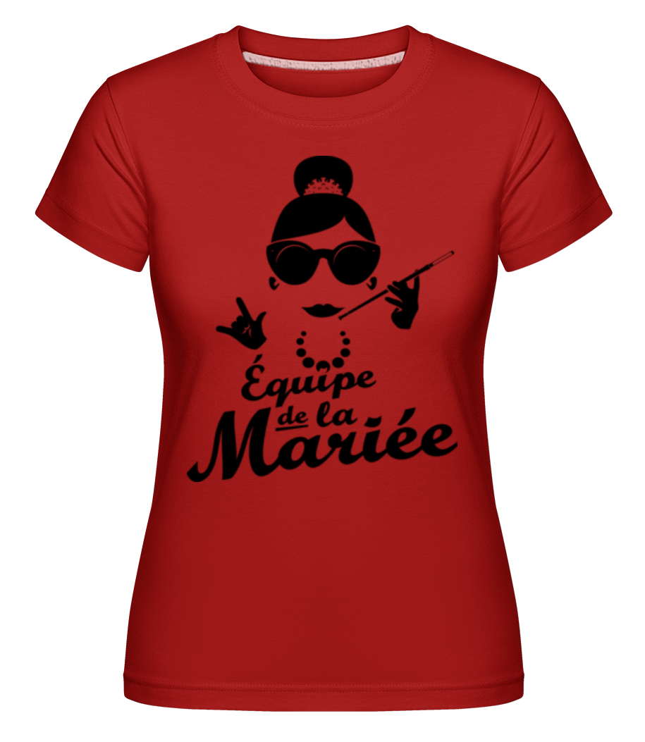 Équipe De La Mariée ·  T-shirt Shirtinator femme