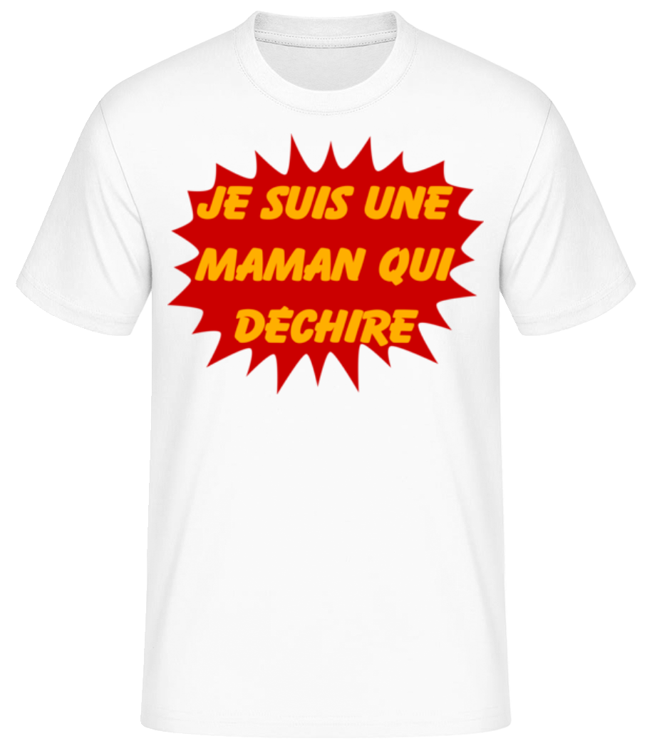 Une Maman Qui Déchire · T-shirt standard Homme