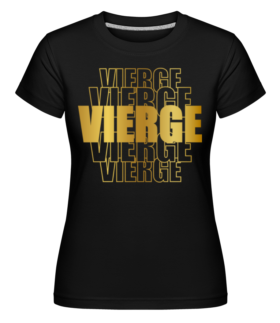 Écriture Doré Astrologique Vierge ·  T-shirt Shirtinator femme