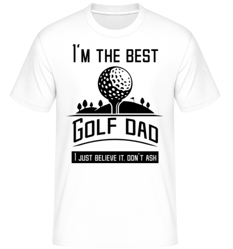 Im The Best Golf Dad ·  T-Shirt Shirtinator homme