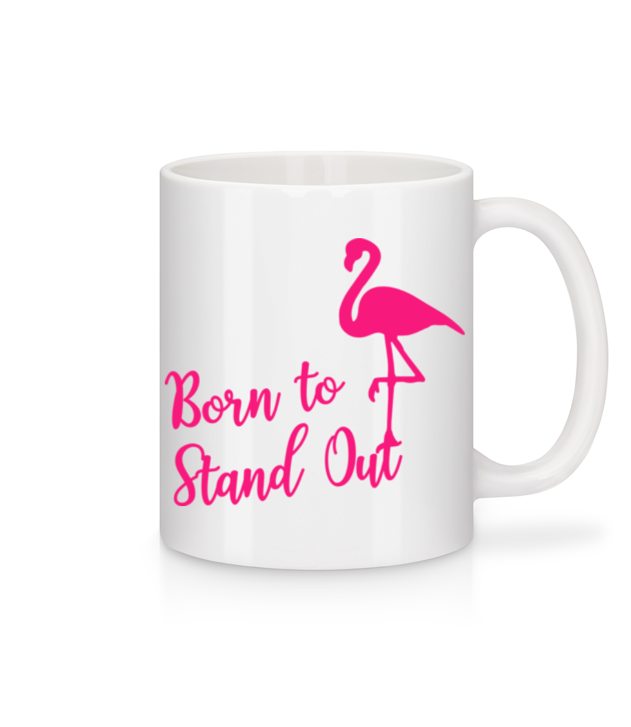 Flamingo Born To Stand Out · Mug en céramique blanc