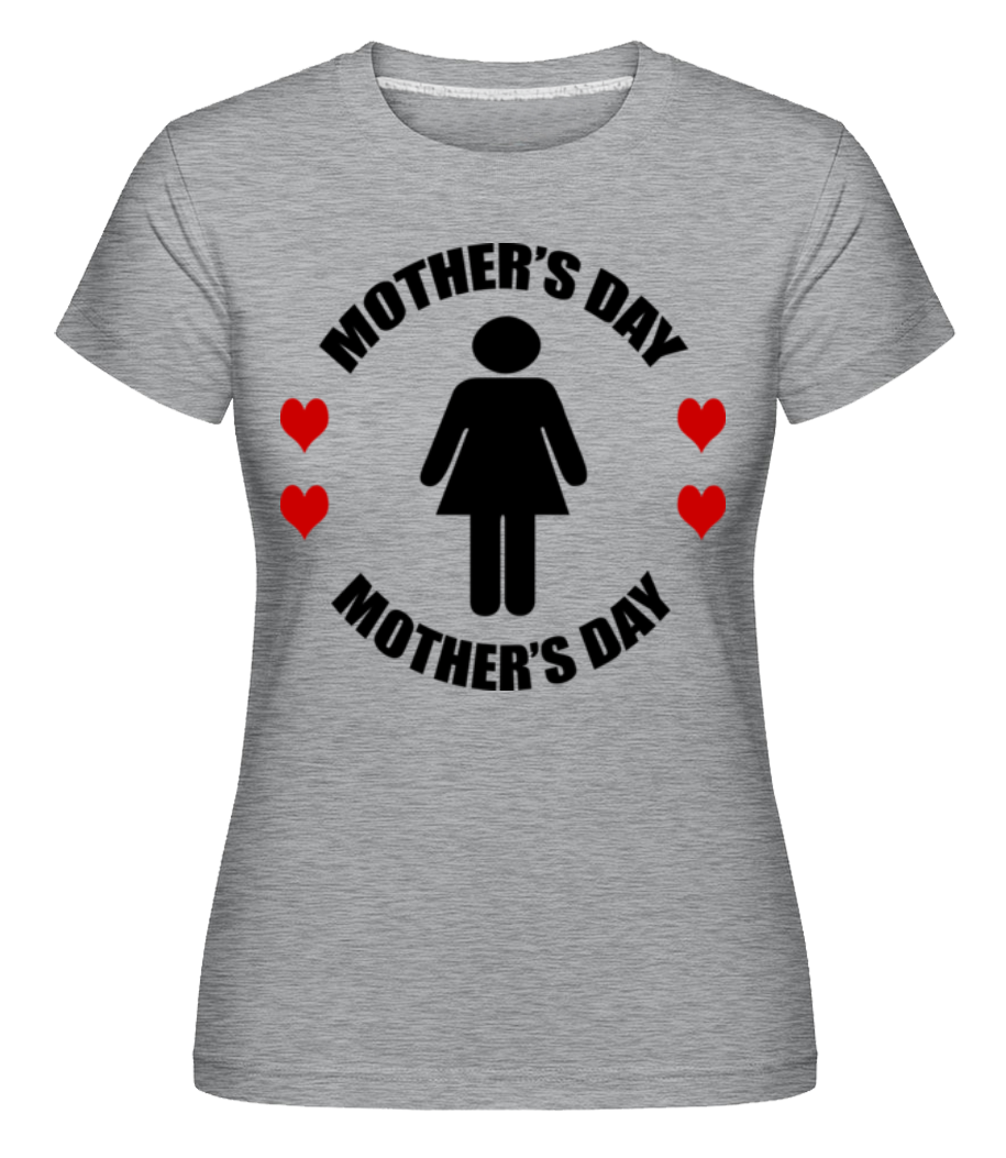 Mother's Day Logo ·  T-shirt Shirtinator femme