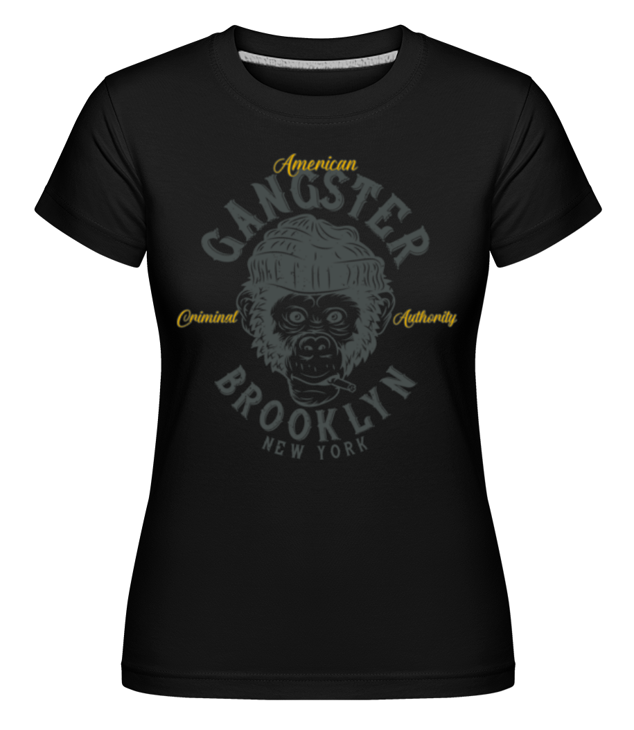 Gangster Brooklyn ·  T-shirt Shirtinator femme