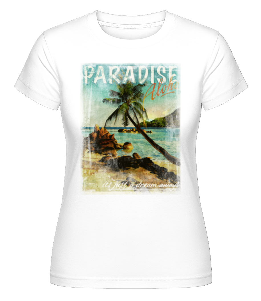 Paradise Aloha ·  T-shirt Shirtinator femme